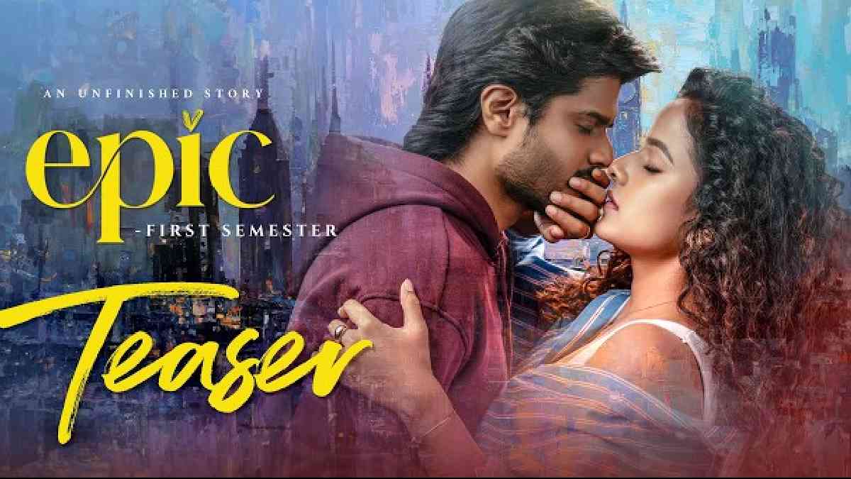 Epic Gets ‘A’ Certificate: Can Anand Deverakonda and Vaishnavi Chaitanya Overcome the Box-Office Challenge?