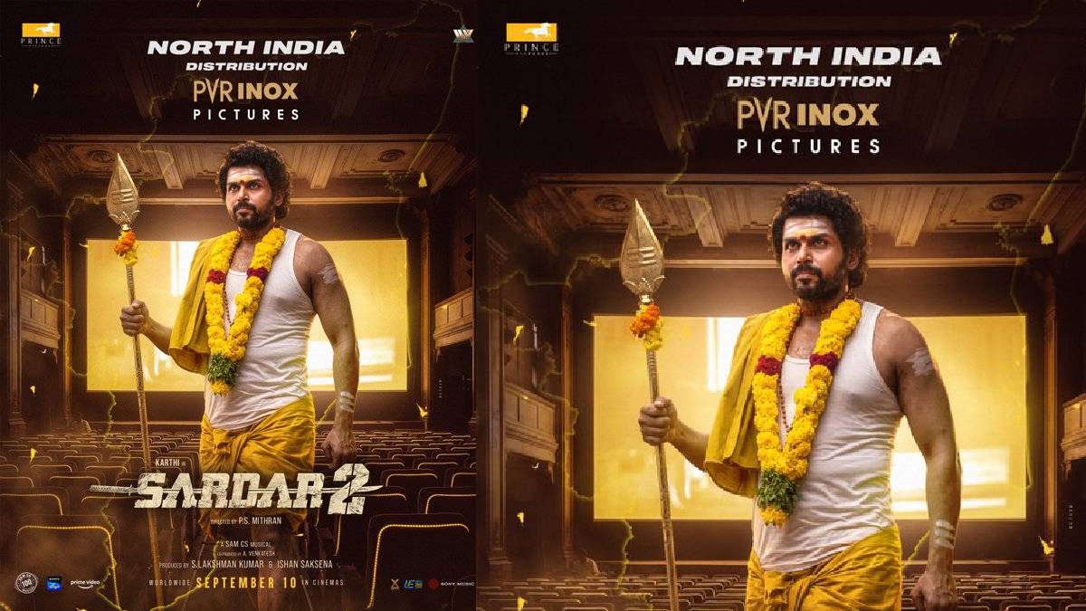 Sardar 2 Release September 10: North India Distribution Rights