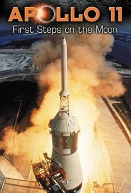 Apollo 11: First Steps On the Moon